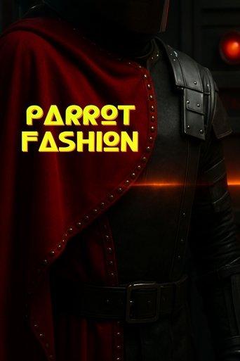 Parrot Fashion film afişi