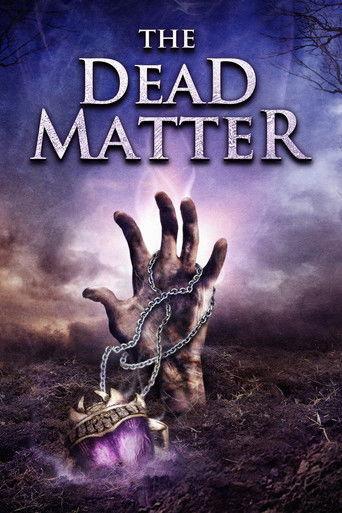 The Dead Matter film afişi