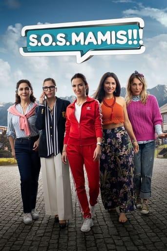 S.O.S. Mamis: The Movie film afişi