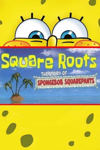 Square Roots: The Story of SpongeBob SquarePants film afişi