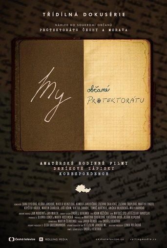 My, občané Protektorátu dizi afişi