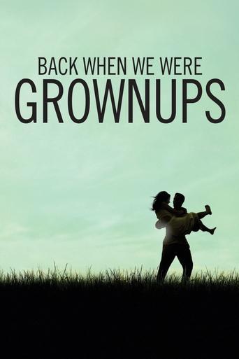 Back When We Were Grownups film afişi