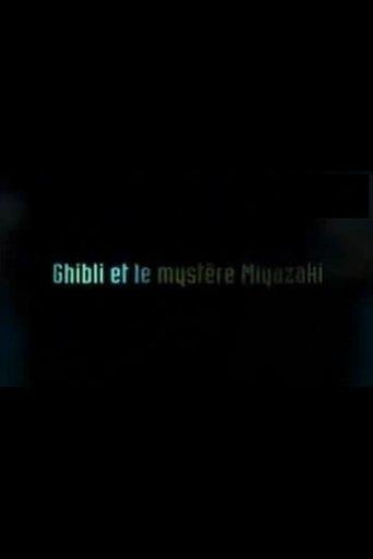 Ghibli and The Miyazaki Mystery film afişi