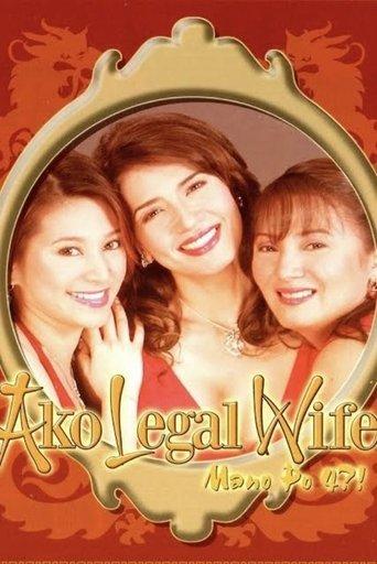 Mano Po 4: Ako Legal Wife film afişi