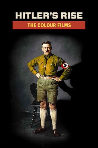 Hitler's Rise: The Colour Films dizi afişi