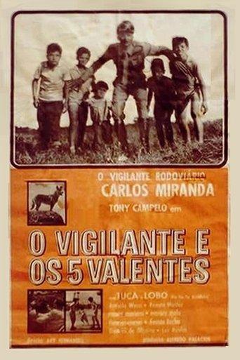 O Vigilante e os Cinco Valentes film afişi