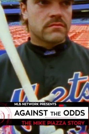 Against the Odds: The Mike Piazza Story film afişi