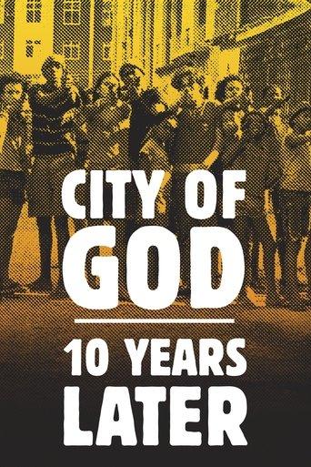 City of God: 10 Years Later film afişi