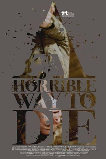 A Horrible Way to Die film afişi