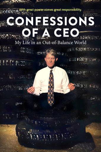 Confessions of a CEO: My Life in an Out-of-Balance World film afişi