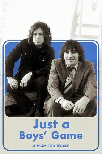 Just a Boys' Game film afişi