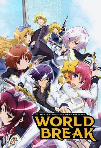 World Break: Aria of Curse for a Holy Swordsman dizi afişi