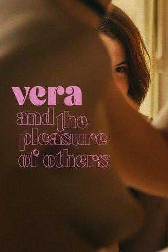 Vera and the Pleasure of Others film afişi
