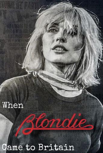 When Blondie Came to Britain film afişi