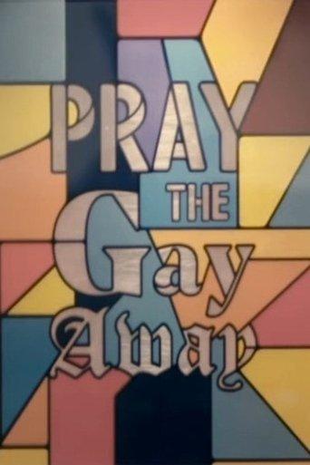 Pray the Gay Away film afişi