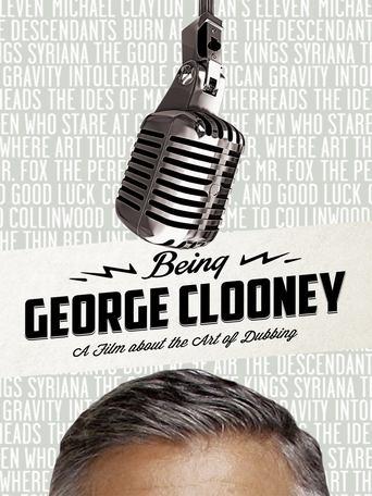 Being George Clooney film afişi