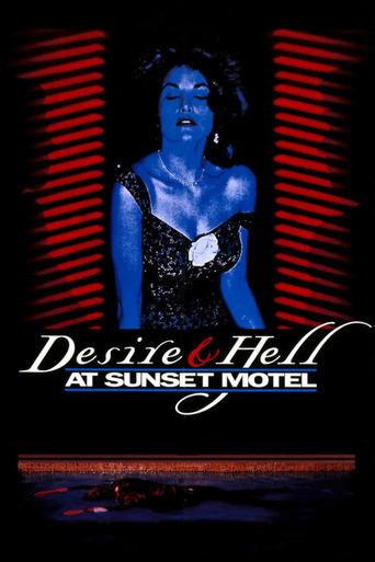 Desire and Hell at Sunset Motel film afişi