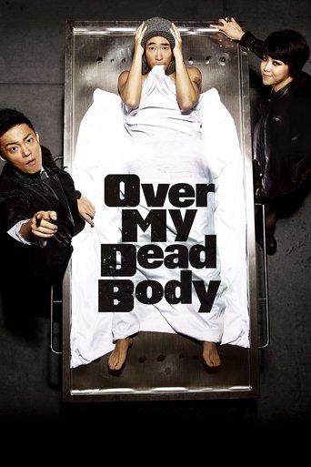 Over My Dead Body film afişi