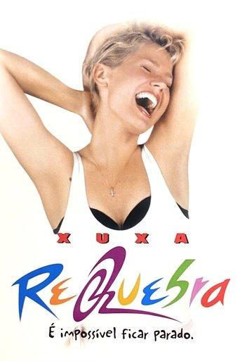 Xuxa Requebra film afişi