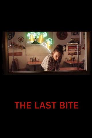 The Last Bite film afişi