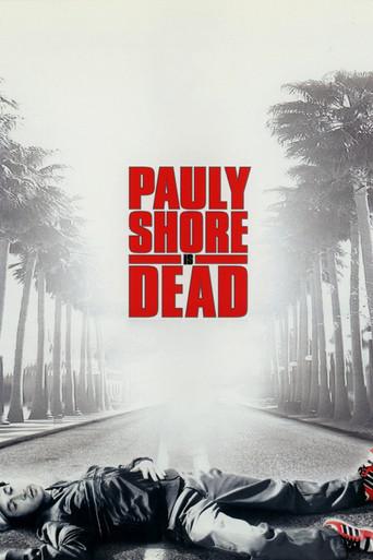 Pauly Shore Is Dead film afişi
