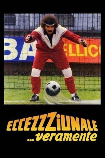Eccezzziunale... veramente film afişi