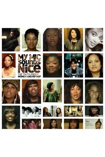 My Mic Sounds Nice: A Truth About Women and Hip Hop film afişi