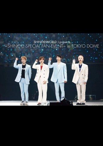 SHINee Special Fan Event in Tokyo Dome film afişi