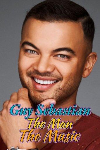 Guy Sebastian: The Man the Music film afişi