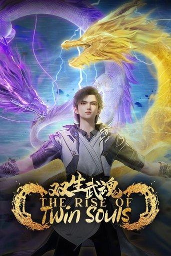The Rise of Twin Souls dizi afişi