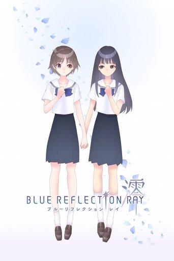 Blue Reflection Ray dizi afişi