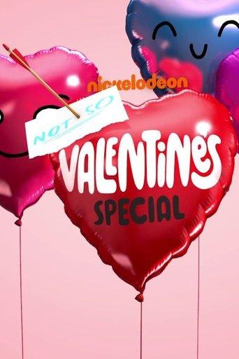 Nickelodeon's Not So Valentine's Special film afişi