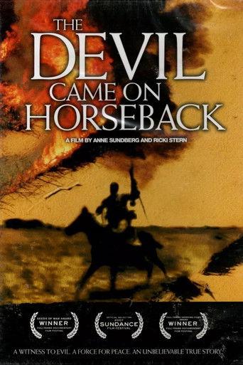 The Devil Came on Horseback film afişi