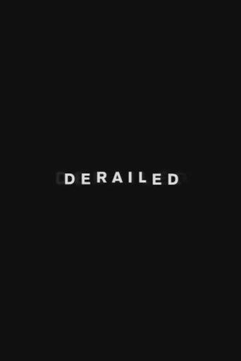 The Making of Derailed film afişi