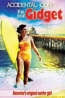 Accidental Icon: The Real Gidget Story film afişi