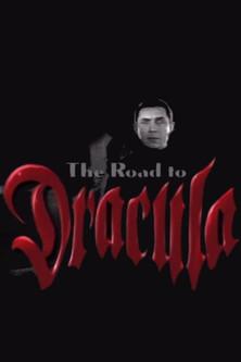 The Road to 'Dracula' film afişi