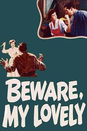 Beware, My Lovely film afişi
