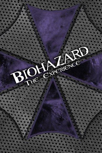 BIOHAZARD THE EXPERIENCE film afişi