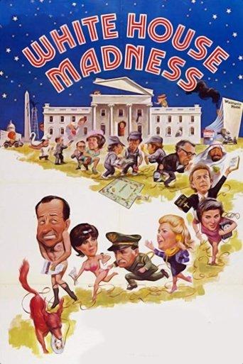 White House Madness film afişi