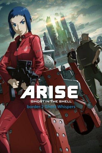 Ghost in the Shell: Arise - Border 2: Ghost Whispers film afişi