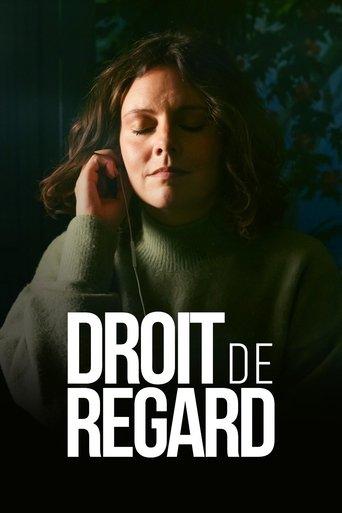Droit de regard film afişi