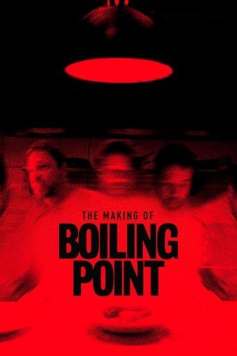 The Making of Boiling Point film afişi