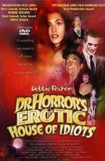 Dr. Horror's Erotic House of Idiots film afişi