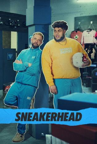 Sneakerhead dizi afişi