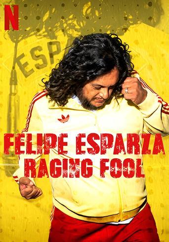Felipe Esparza: Raging Fool film afişi