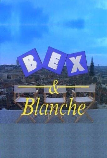 Bex & Blanche dizi afişi