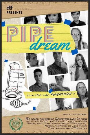 Pipe Dream film afişi