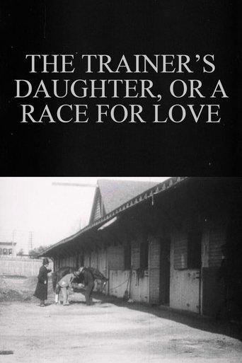 The Trainer’s Daughter, or A Race for Love film afişi