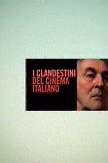 I clandestini del cinema italiano film afişi