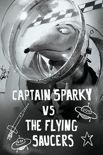 Captain Sparky vs. The Flying Saucers film afişi